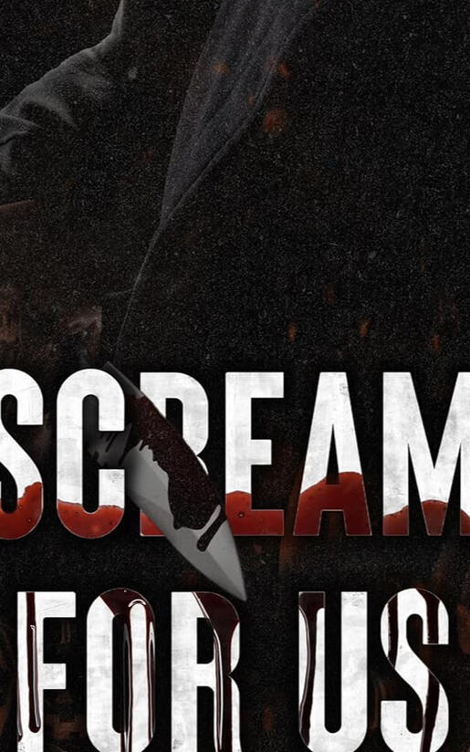 Scream For Us