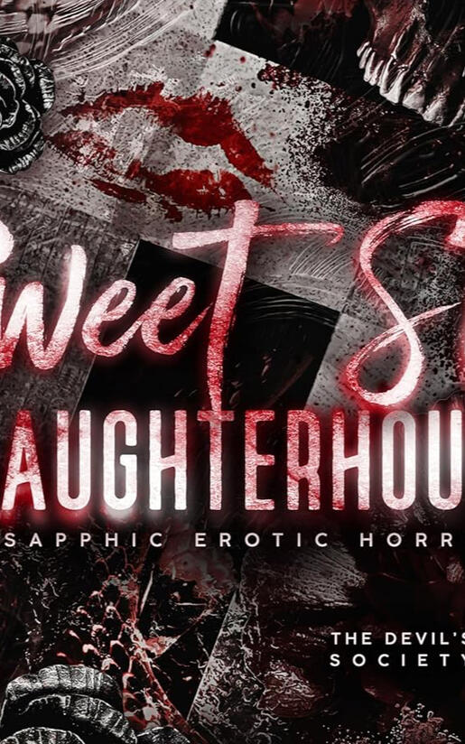 Sweet Sin Slaughterhouse